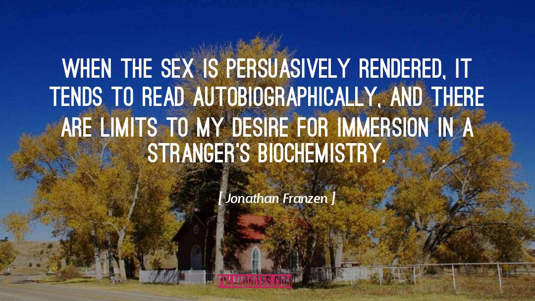 Biochemistry quotes by Jonathan Franzen