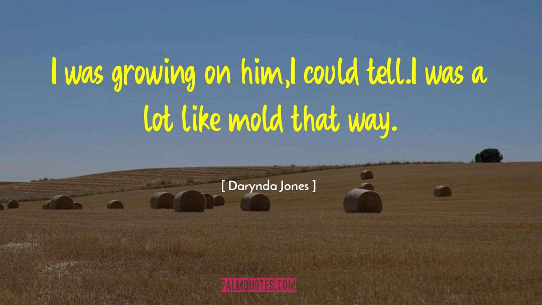Biocide Mold quotes by Darynda Jones
