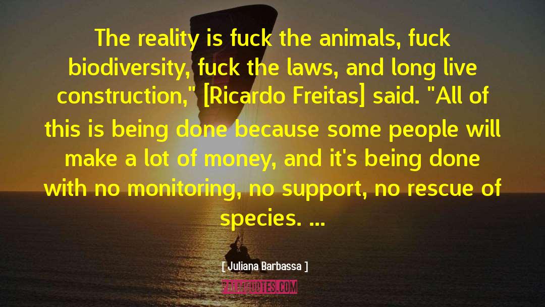 Biodiversity quotes by Juliana Barbassa