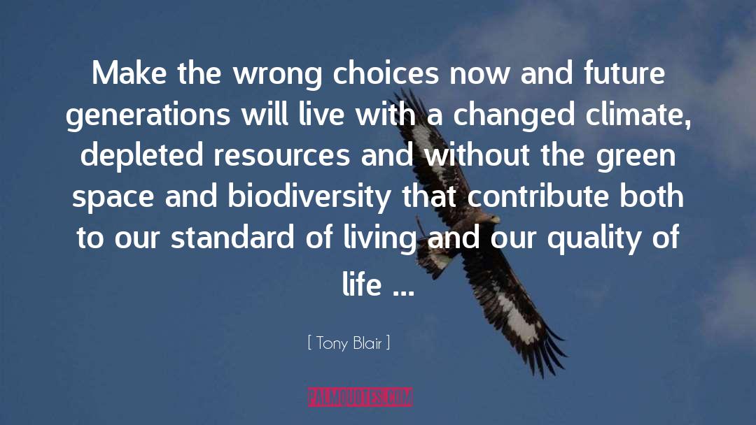 Biodiversity quotes by Tony Blair