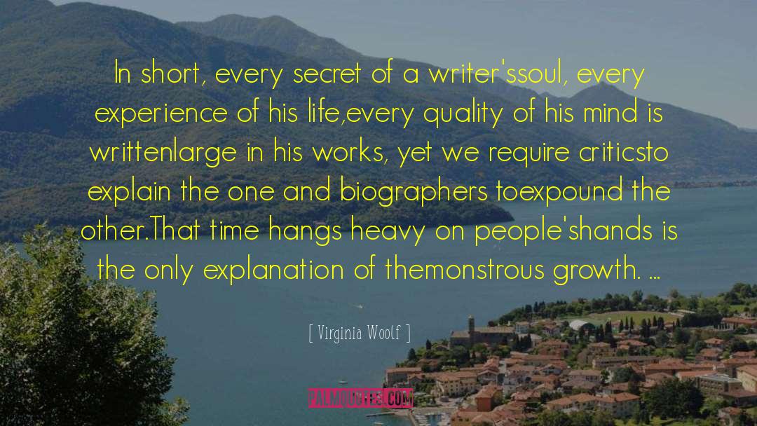 Biographers quotes by Virginia Woolf