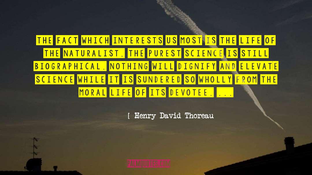 Biographical quotes by Henry David Thoreau