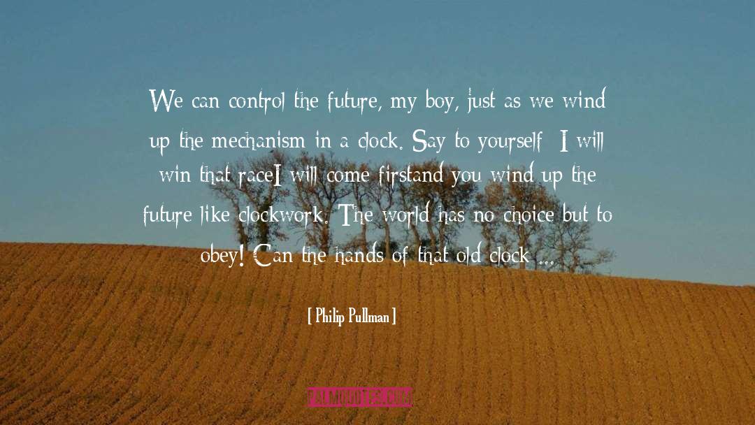 Biological Clock quotes by Philip Pullman