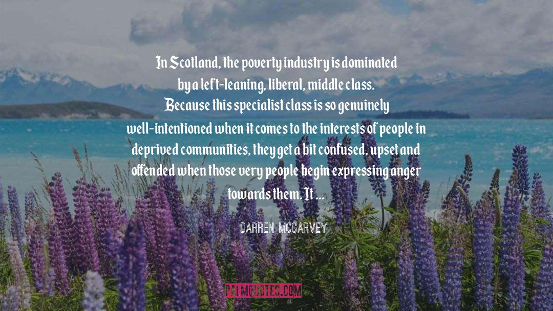 Biological Communities quotes by Darren McGarvey