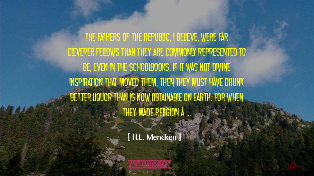 Biological Fathers quotes by H.L. Mencken