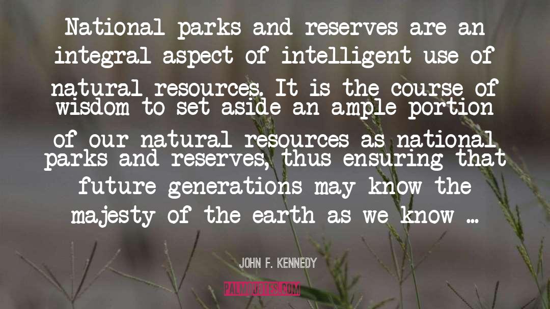 Biological Resources quotes by John F. Kennedy