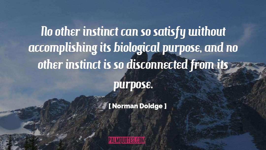 Biological Resources quotes by Norman Doidge