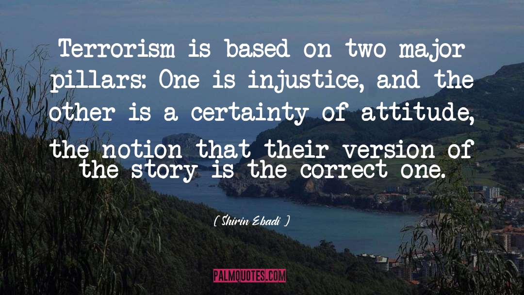 Biological Terrorism quotes by Shirin Ebadi