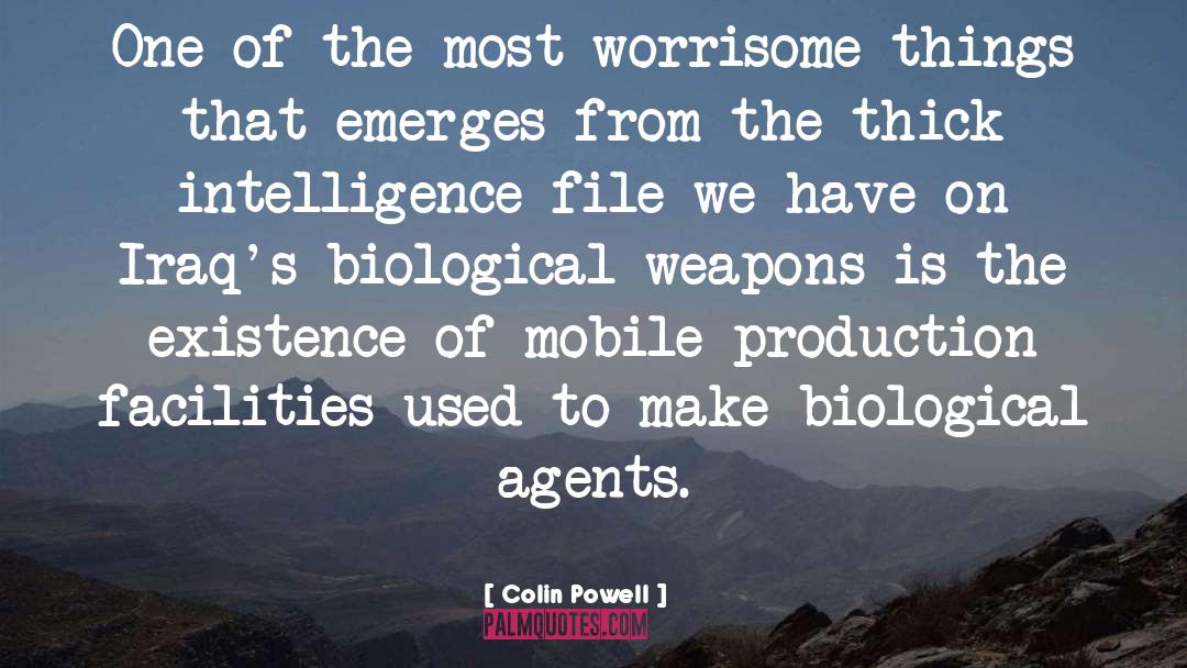 Biological Weapons quotes by Colin Powell