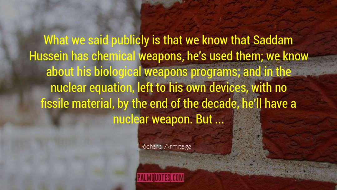 Biological Weapons quotes by Richard Armitage