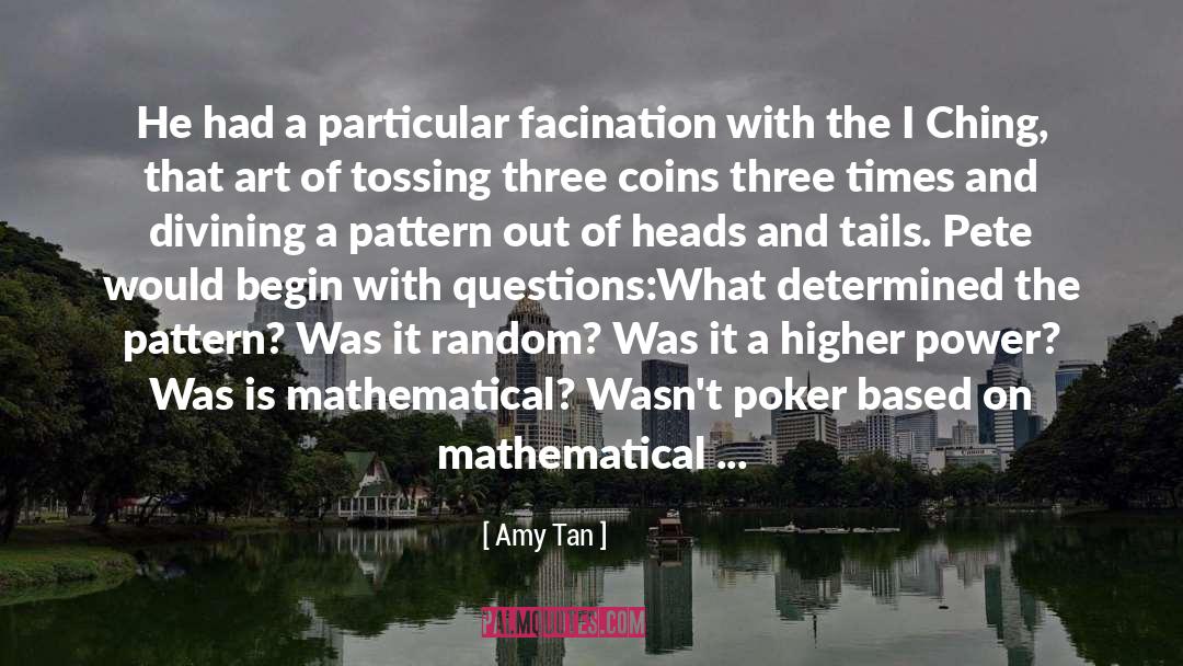 Biologically Determined Power quotes by Amy Tan