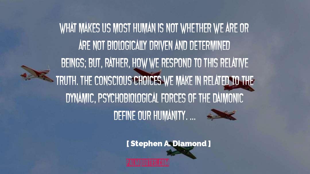 Biologically quotes by Stephen A. Diamond