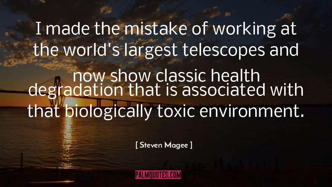 Biologically quotes by Steven Magee
