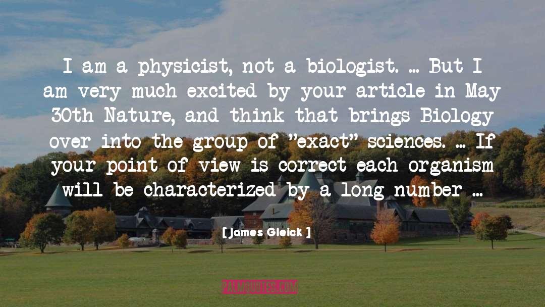 Biologist quotes by James Gleick