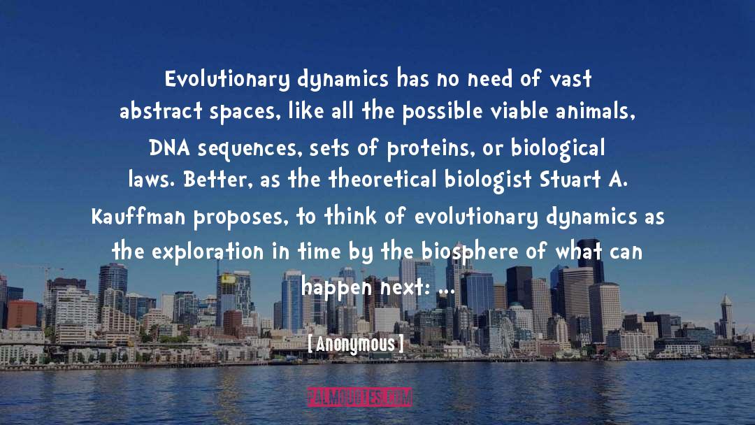 Biologist quotes by Anonymous