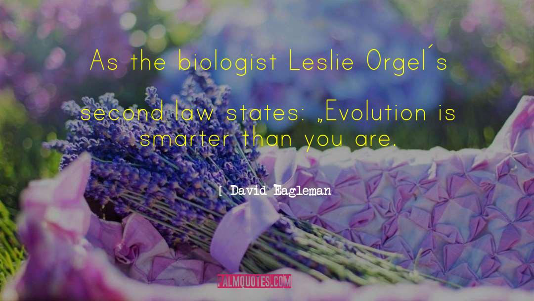 Biologist quotes by David Eagleman