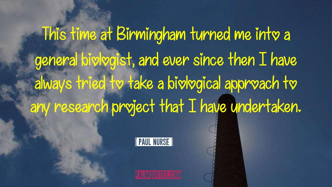 Biologist quotes by Paul Nurse