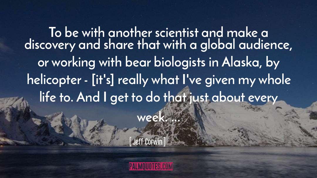 Biologist quotes by Jeff Corwin