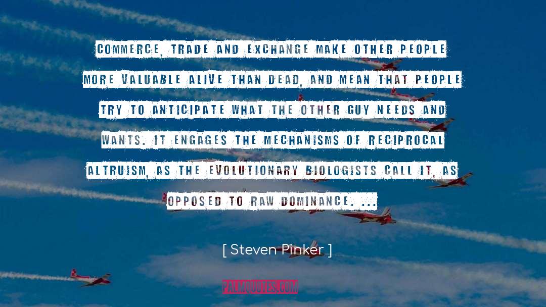 Biologists quotes by Steven Pinker
