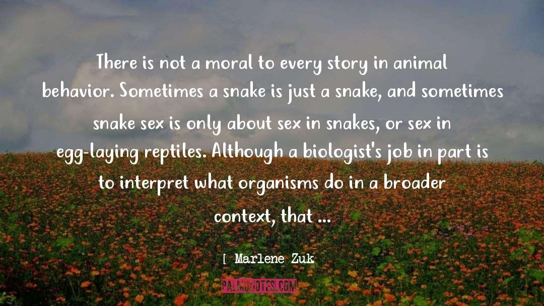 Biologists quotes by Marlene Zuk