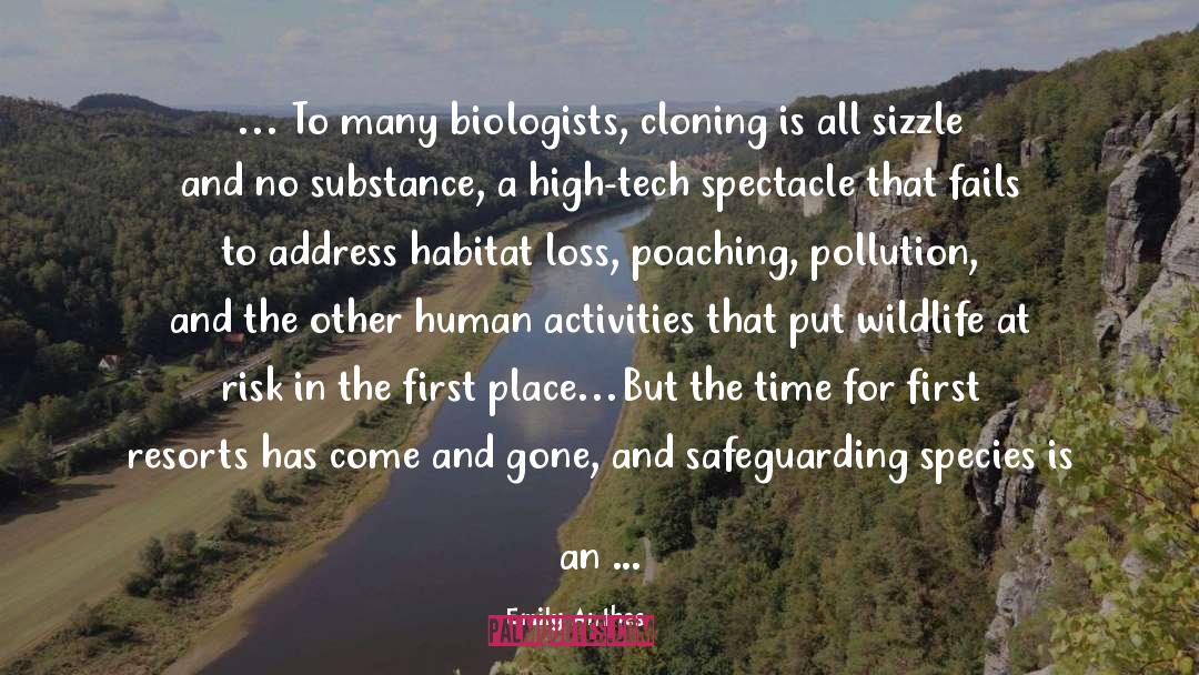 Biologists quotes by Emily Anthes
