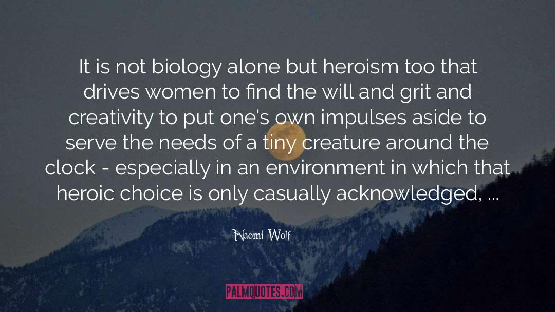 Biology Class quotes by Naomi Wolf
