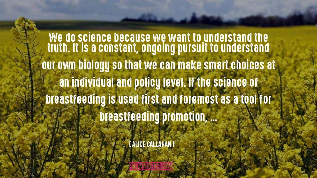 Biology quotes by Alice Callahan