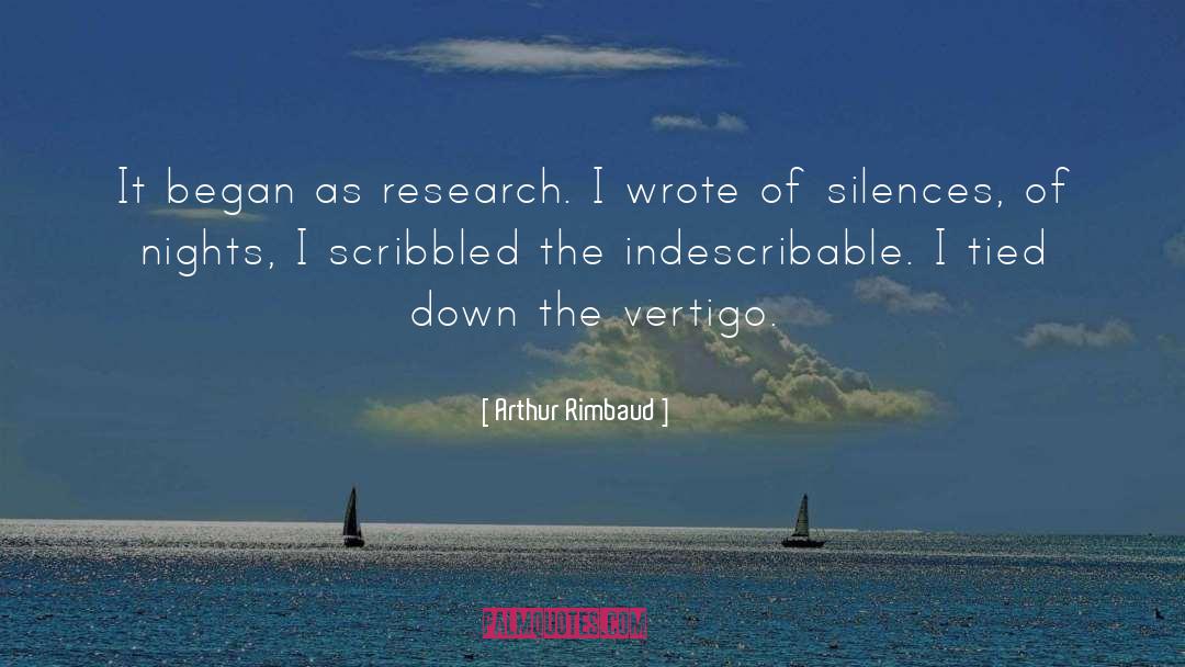 Biomedical Research quotes by Arthur Rimbaud