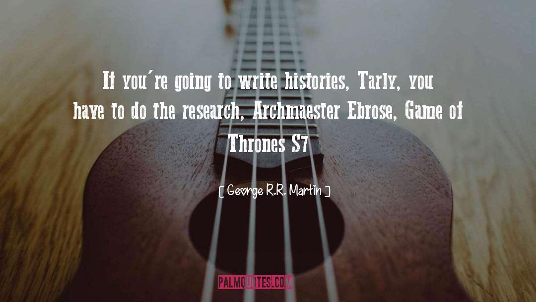 Biomedical Research quotes by George R.R. Martin