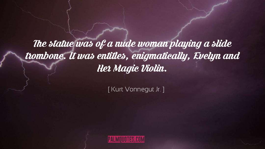Biomorphic Sculpture quotes by Kurt Vonnegut Jr.