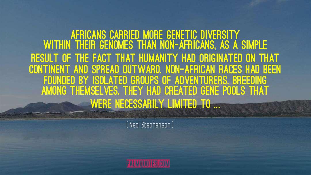 Bioregionalism Africa quotes by Neal Stephenson