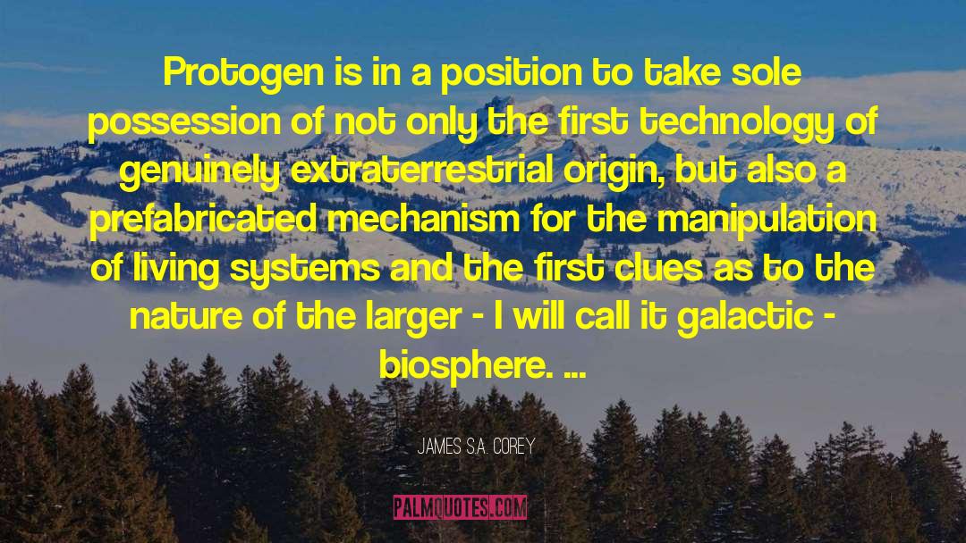 Biosphere quotes by James S.A. Corey
