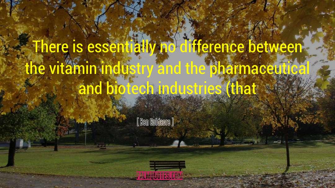 Biotech quotes by Ben Goldacre