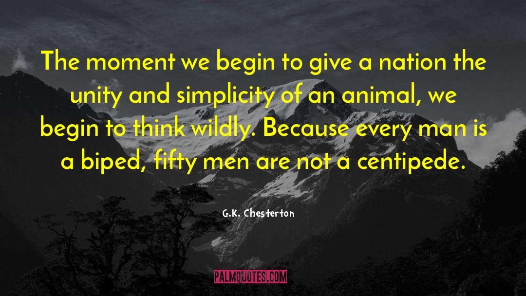 Biped quotes by G.K. Chesterton