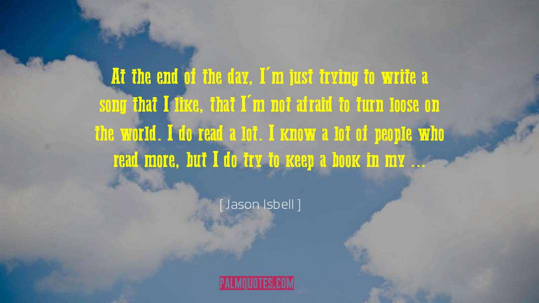 Biplob Song quotes by Jason Isbell