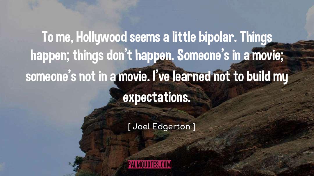 Bipolar quotes by Joel Edgerton