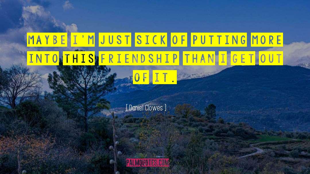 Biracial Friendship quotes by Daniel Clowes