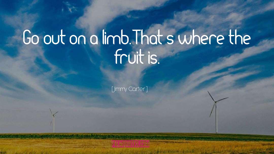 Biramous Limb quotes by Jimmy Carter
