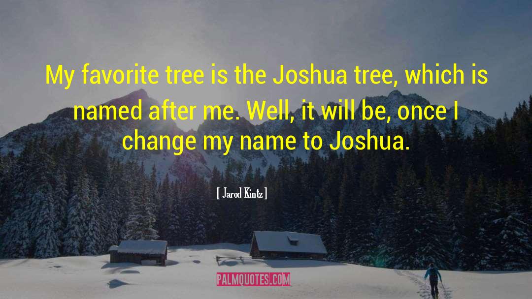 Birch Tree quotes by Jarod Kintz