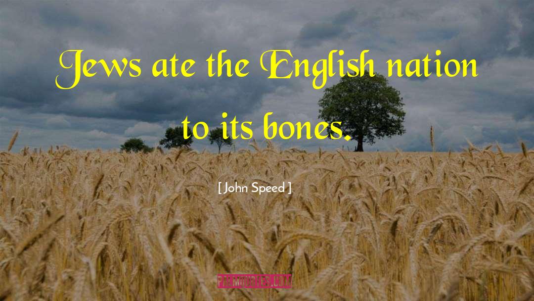 Bird Bones Dry Rub quotes by John Speed