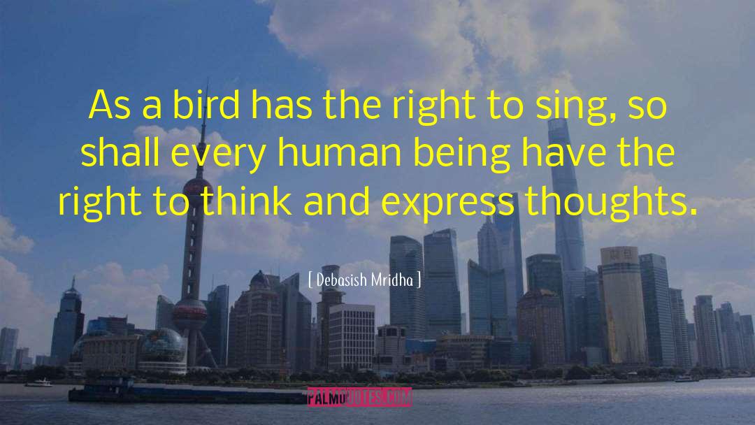 Bird Calls quotes by Debasish Mridha