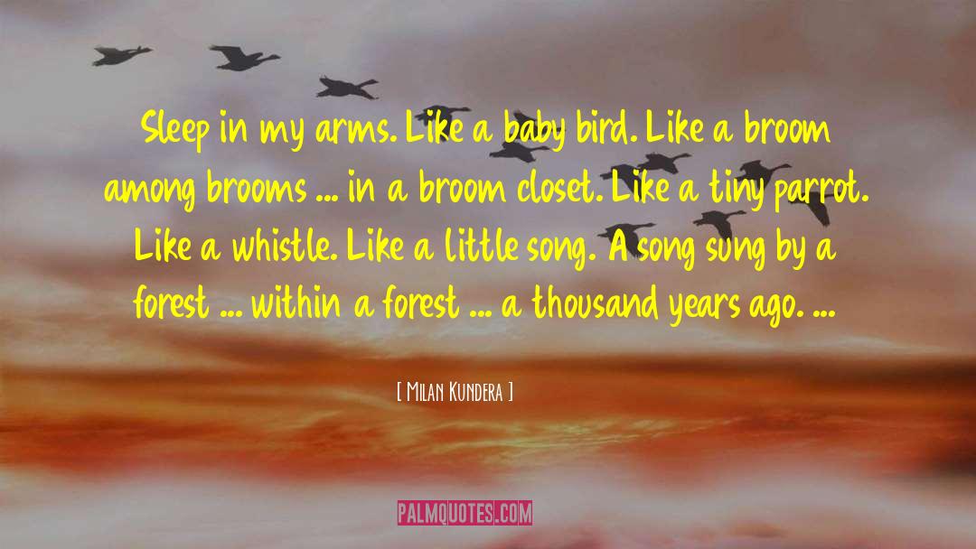 Bird Feeding Baby quotes by Milan Kundera