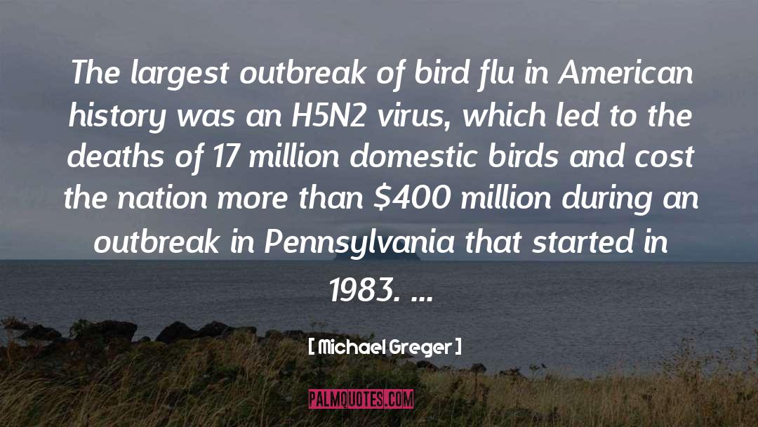 Bird Flu quotes by Michael Greger