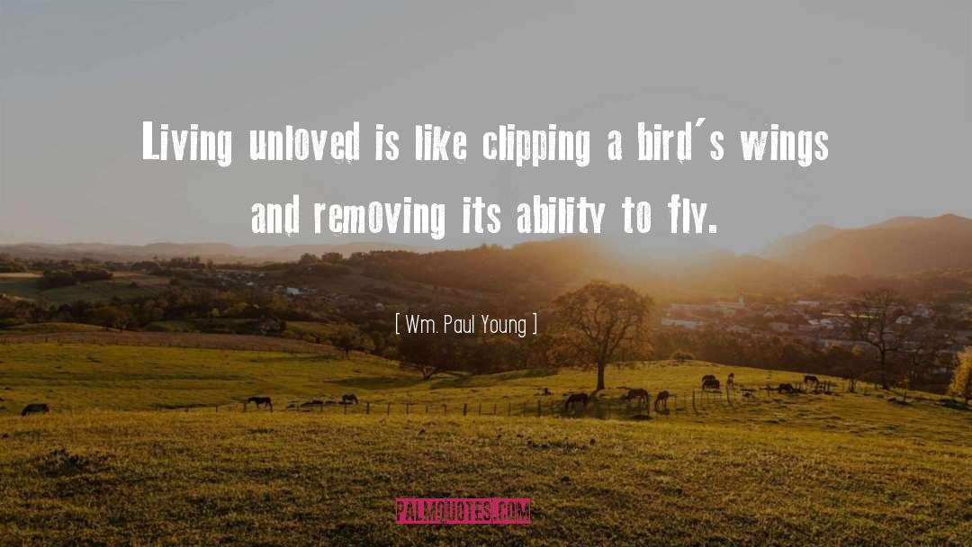 Bird Flying quotes by Wm. Paul Young