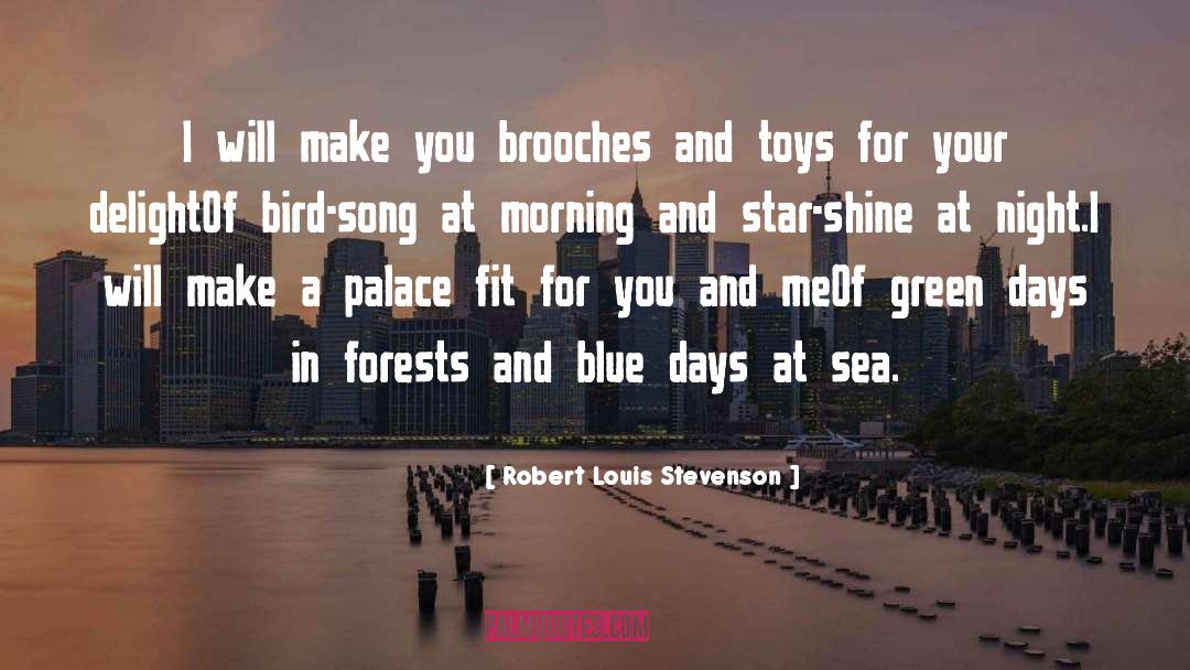 Bird Song quotes by Robert Louis Stevenson