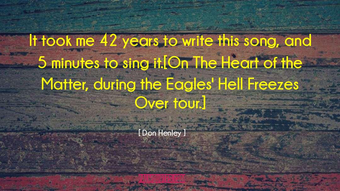 Bird Song quotes by Don Henley