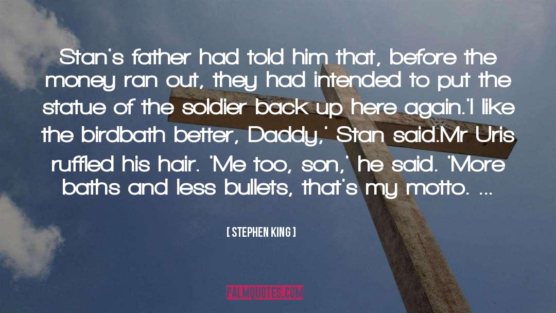 Birdbath quotes by Stephen King