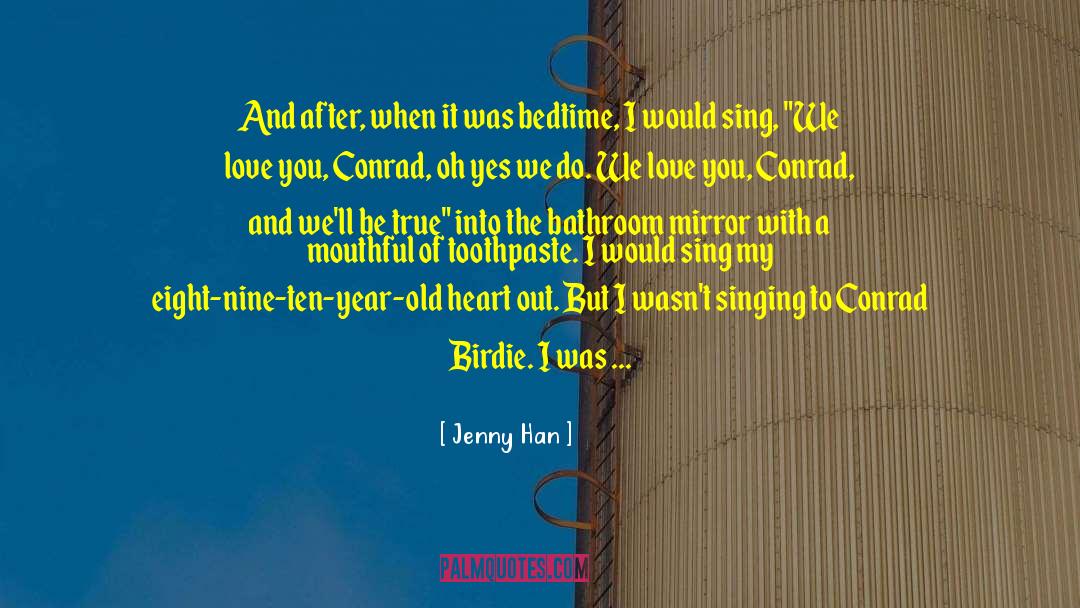 Birdie quotes by Jenny Han