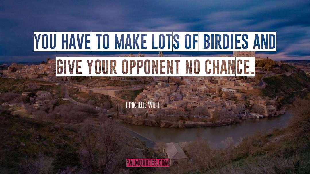 Birdies Nolensville quotes by Michelle Wie