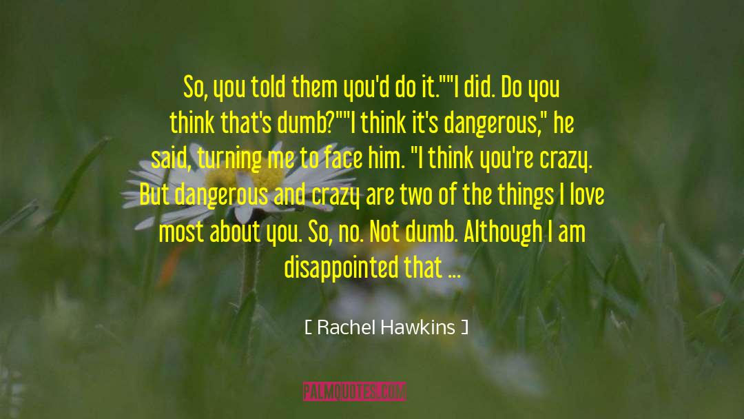 Birds And Love quotes by Rachel Hawkins